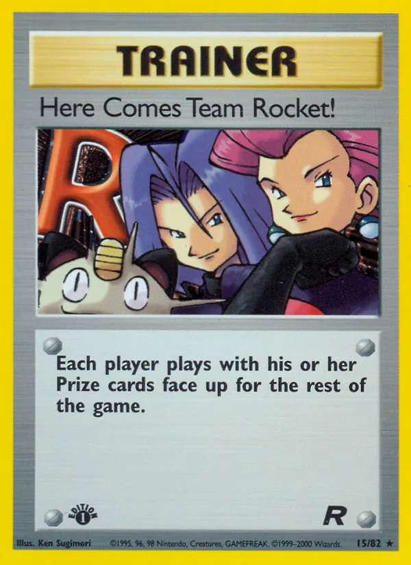Here Comes Team Rocket! #15/82