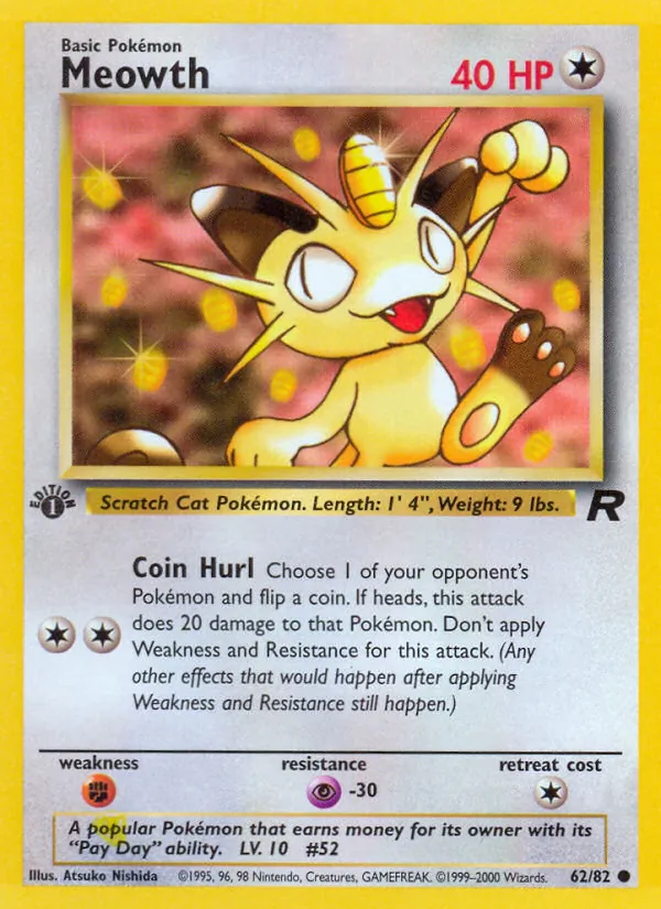 Meowth #62/82