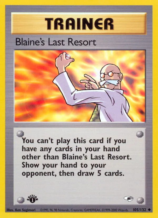 Blaine's Last Resort #105/132