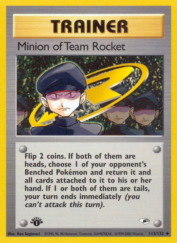 Minion of Team Rocket #113/132